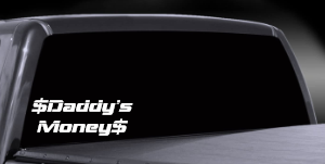 Daddy's Money Decal